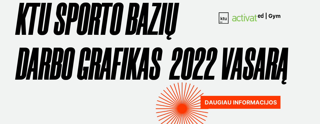 KTU Sporto bazių grafikas 2022 vasarą